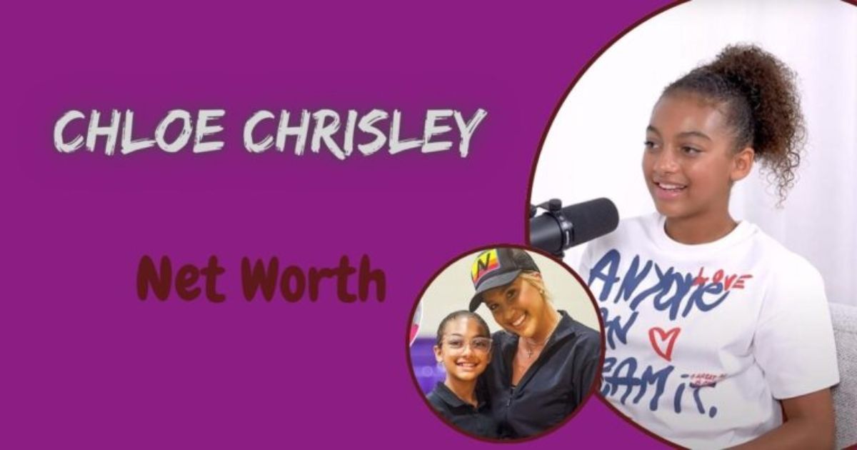 Chloe Chrisley Net Worth 